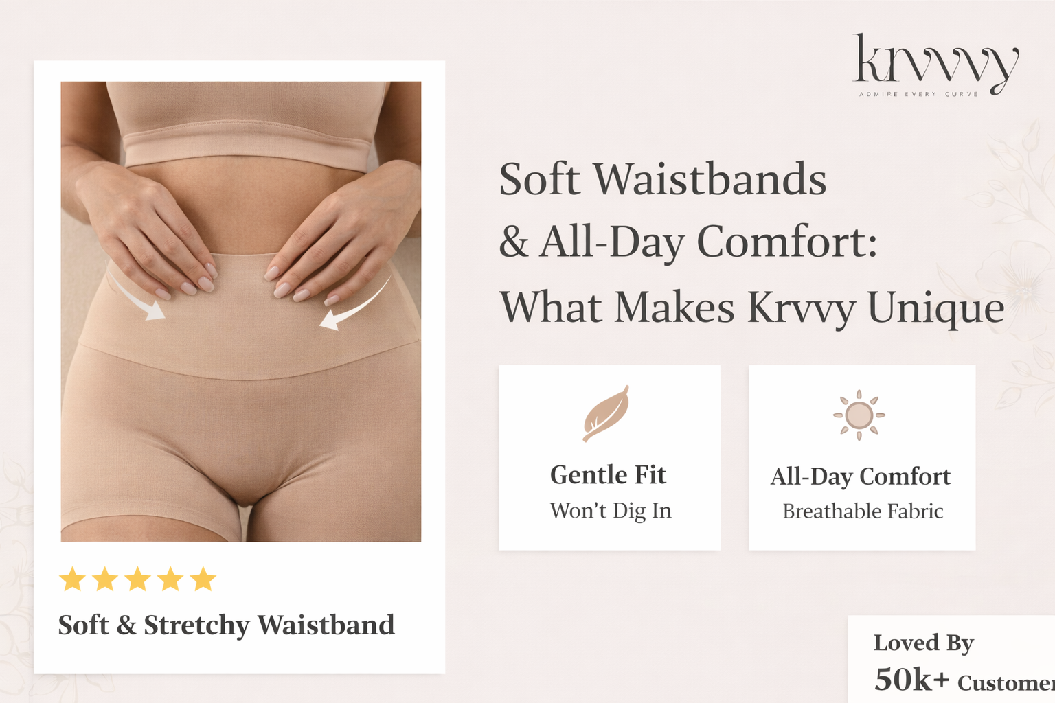 Soft Waistbands & All-Day Comfort: What Makes Krvvy Unique