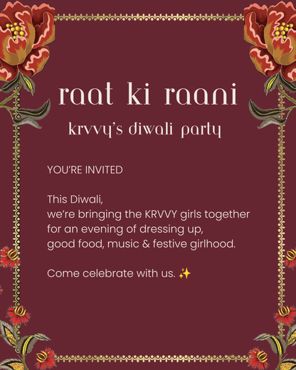 Raat Ki Raani - Krvvy Diwali party invitation